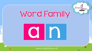 FootStep Phonics  AN Word Family [upl. by Corby]