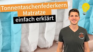 Die Tonnentaschenfederkernmatratze einfach erklärt 💡 [upl. by Les719]