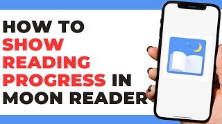 How To Show Reading Progress on Book Cover in Moon Reader App [upl. by Lizbeth]