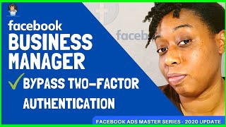 Bypass TwoFactor Authentication  Facebook Business Manager [upl. by Ahsika]