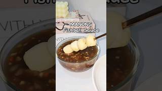 Manong Fishball Sauce Recipe homemade fishballsauce snacktime fyp foryou food foodie [upl. by Nyrmac410]