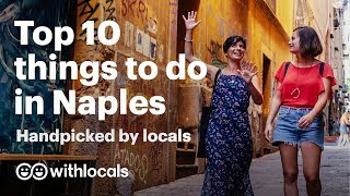 🏖️ The Top 10 things to do in Naples  WHAT to do in Naples amp WHERE to go by the locals 🍕 [upl. by Adnovahs]