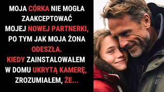 Moja Córka Nie Akceptowała Mojej Nowej Partnerki Zamontowałem W Domu Kamery Żeby Poznać Prawdę [upl. by Hosea127]