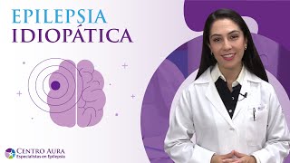 Epilepsia Idiopática [upl. by Schramke391]