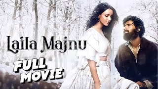 Laila Majnu Full Movie In Hindi  Avinash Tiwary  Tripti Dimri  Sajid Ali  HD Facts amp Review [upl. by Anwat]