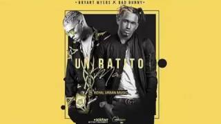 Un Ratio Mas Bryant Myers Ft Bad Bunny [upl. by Esertak]