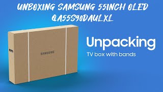 Unboxing  Samsung 55inch  OLED  90D SERIES  QA55S90DAULXL [upl. by Lobiv]