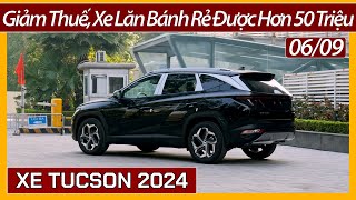 Xe Tucson giá bán và khuyến mại đầu tháng 09 Được giảm thuế chi tiết xe lăn bánh và trả góp mới [upl. by Zohara100]