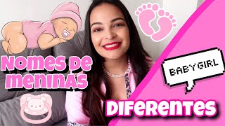 NOMES PARA MENINAS DIFERENTES E BONITOS  COM SIGNIFICADOS [upl. by Ahsenauj]