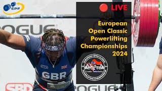 Men 59  74 kg  European Open Classic Powerlifting Championships 2024 [upl. by Aneger]