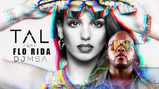 TAL feat FLO RIDA  Danse Officielle Remix [upl. by Almeeta]