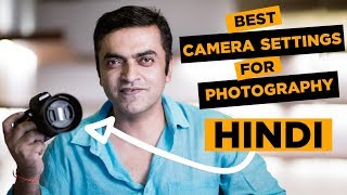 Best camera settings for photography  Learn DSLR Photography in Hindi 5 [upl. by Eelarbed]