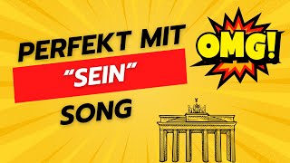 Perfekt mit SEIN  Song [upl. by Esinert]