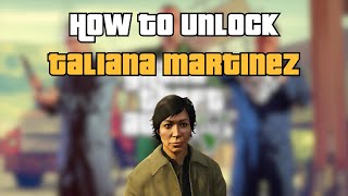 GTA 5 How To Unlock Taliana Martinez [upl. by Casilde]