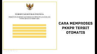 CARA MEMPROSES PKKPR TERBIT SECARA OTOMATIS PADA OSS RBA [upl. by Nickelsen]