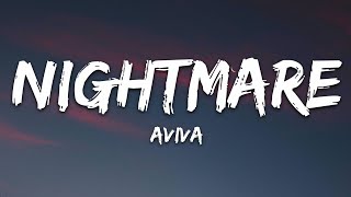 AViVA  NIGHTMARE Lyrics [upl. by Binnings]