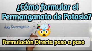 Permanganato de Potasio ¿Cómo formularSales Oxisales química salesoxisales [upl. by Ursel509]