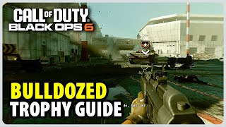 Bulldozed TrophyAchievement Guide  Call of Duty Black Ops 6 [upl. by Hameean]