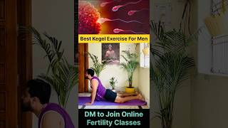 Kegel exercise for men kegel kegels kegelexercise malefertility fertility boostfertility yoga [upl. by Kiel]