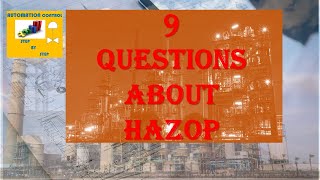 9 questions about HAZOP  What is HAZOP  HAZOP study  HAZOP analysis  HAZOP example [upl. by Aihsenak]