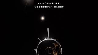 GONCHAROFF ObsessionSleep НовыйТрек Космос [upl. by Neom]