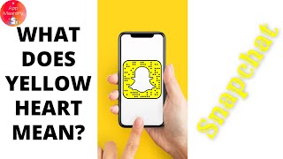 What Does Yellow Heart On Snapchat Mean [upl. by Lajes]