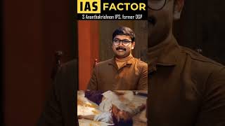 Watch IAS Factor interview called IMPACT with Ananthakrishnan IPS Former DGP and Arjun R Shankar [upl. by Reni974]