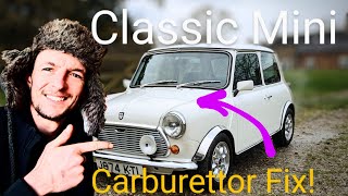 How To fix an SU Carburettor  Classic Mini Diagnose And Repair  FIXED [upl. by Flavio909]