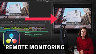 Remote Monitoring  DaVinci Resolve 185 STUDIO TUTORIAL [upl. by Kean]