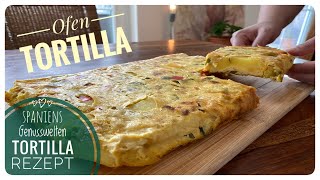 🇪🇸 Tortilla aus dem Ofen  So einfach gelingt sie Dir 🇪🇸 [upl. by Shaper]