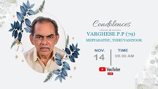 VARGHESE PP 79 FUNERAL LIVE SERVICEE [upl. by Netnert927]