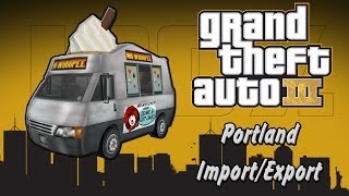 GTA III  Portland ImportExport Vehicles [upl. by Smailliw636]