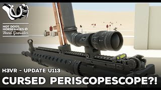 H3VR Early Access Update 113  The Giant Scope Update Is Complete [upl. by Gaves]