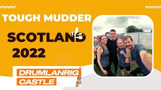 Tough Mudder Scotland 2022  Drumlanrig Castle [upl. by Hoenack]