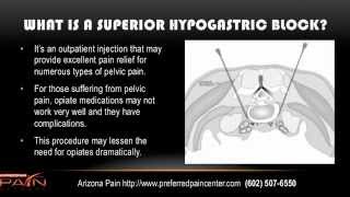 Superior Hypogastric Blocks for Pelvic Pain Explained 602 5076550 [upl. by Revart]