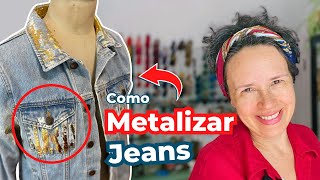 DIY de Customização Como Metalizar Jaqueta Jeans em Casa [upl. by Mahgirb]