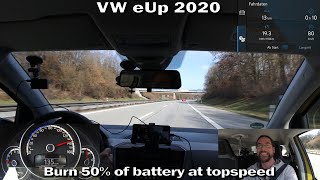 VW eUp 2020  Burn 50 of the battery at topspeed [upl. by Stormy]