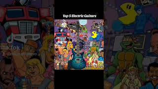 Top 5 Electric Guitars youtube youtubeshorts tiktok shortvideo entertainment guitar [upl. by Lyudmila]