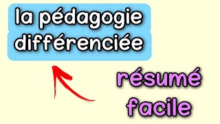 la pédagogie différenciée  résumé البيداغوجيا الفارقية [upl. by Yrelle77]