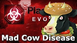 Plague Inc Official Scenarios  Mad Cow Disease Mega Brutal [upl. by Nylhtak]