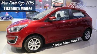 New Ford Figo 2019 Titanium Model Detailed Review with On Road Price  Figo Titanium 2019 [upl. by Aras728]