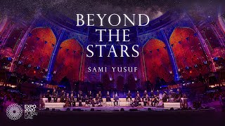 ​samiyusuf  Beyond the Stars Full Concert  Live [upl. by Nahor]