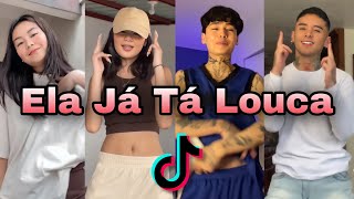 Ela Já Tá Louca Tiktok Dance Challenge  New Tiktok Dance Trend 2022 [upl. by Torray845]