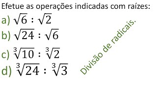 DIVISÃO DE RAIZES  Efetue as divisões com radicais [upl. by Kcirederf]