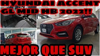 Hyundai accent 2022  Mejor que una suv  Hyundai accent gl mid hatchback 2022  Accent gl mid 2022 [upl. by Nygem232]