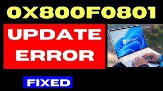 0x800f0801 Update Error Code on Windows 11  10 Fixed [upl. by Misaq394]