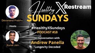 20 Lessons in Longevity on the HealthyXSundays podcast [upl. by Doralia]