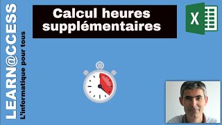 Excel  Comment calculer des Heures supplementaires [upl. by Aenitsirhc]