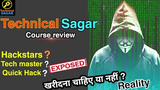 Technical Sagar course review  should i buy technical Sagar course  quick Hack Tech master Hack [upl. by Veedis]