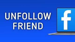 How to Unfollow Friend in Facebook on PC [upl. by Eico160]